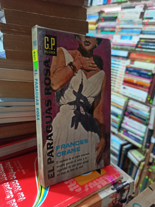 EL PARAGUAS ROSA POR FRANCES CRANE USADO NOVELAS ALDAMA