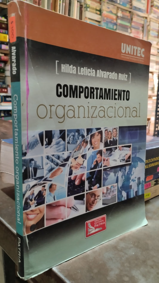 COMPORTAMIENTO ORGANIZACIONAL POR HILDA LETICIA ALVARADO LIBRO USADO ADMINISTRACION ALDAMA