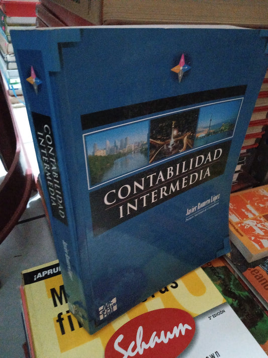 CONTABILIDAD INTERMEDIO POR JAVIER ROMERO LÓPEZ USADO ADMINISTRACIÓN JUÁREZ