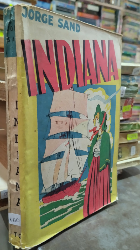 INDIANA POR JORGE SAND LIBRO USADO NOVELAS ALDAMA
