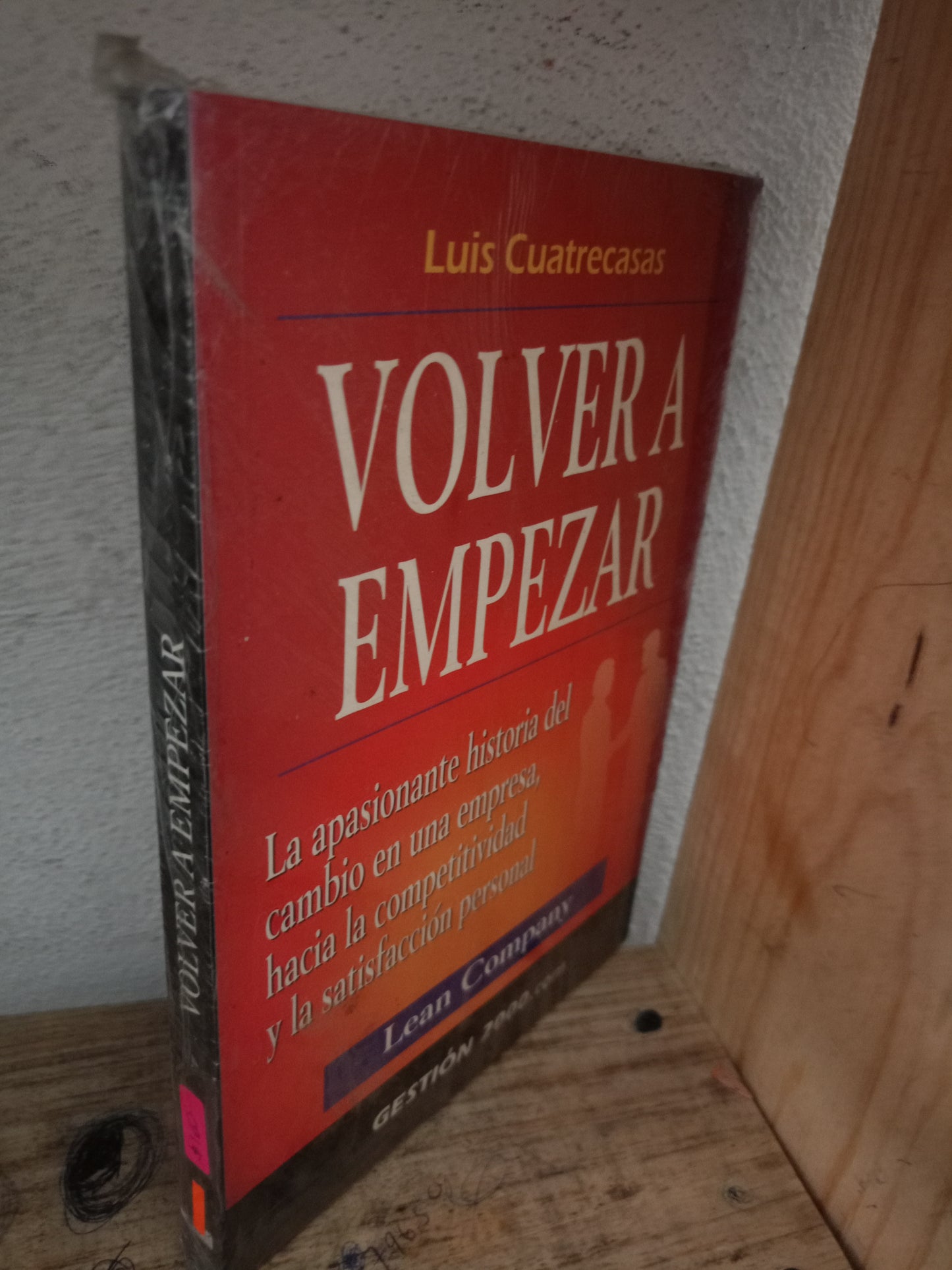 VOLVER A EMPEZAR POR LUIS CUATRECASAS NUEVO LIBROS NUEVOS LITERARIO 305