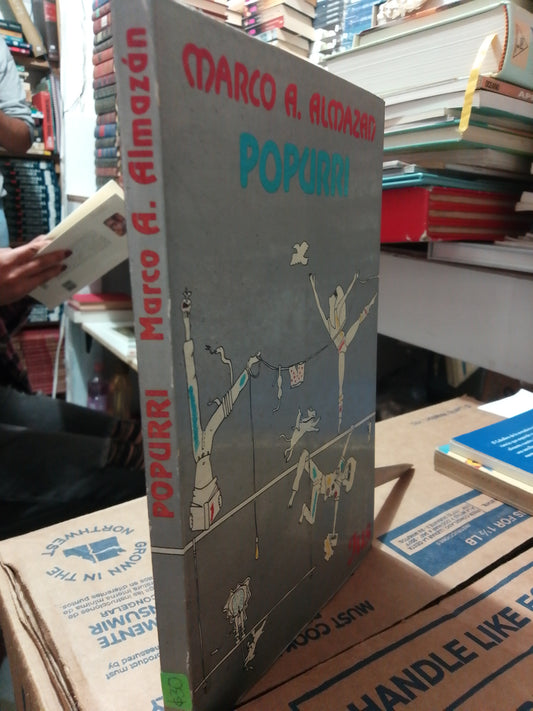 POPURRI POR MARCO A. ALMAZAN USADO NOVELA JUAREZ