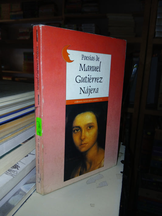 POESÍAS DE MANUEL GUTIÉRREZ NÁJERA USADO POESÍA LITERARIO 207
