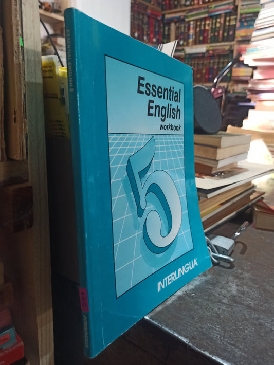 ESSENTIAL ENGLISH WORKBOOK 5 POR EDITORIAL INTERLENGUA USADO IDIOMAS ALDAMA