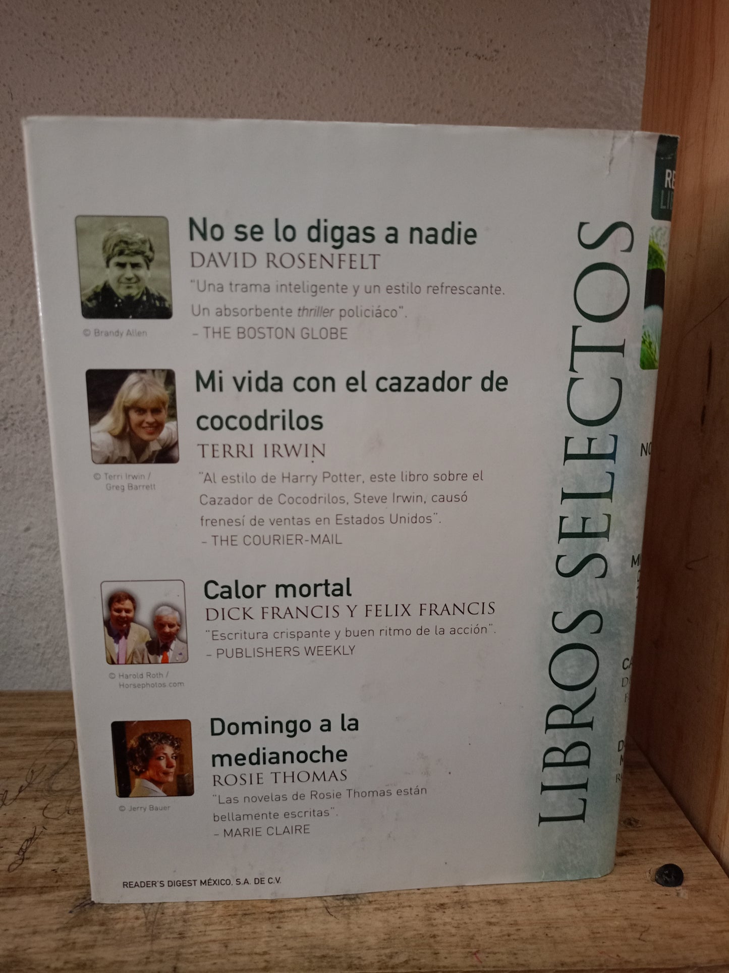 NO SE LO DIGAS A NADIE DAVID ROSENFELT MI VIDA CON EL CAZADOR DE COCODRILOS TERRI IRWIN CALOR MORTAL DICK FRANCIS Y FELIX FRANCIS DOMINGO A LA MEDIANOCHE ROSIE THOMAS USADO NOVELA LITERARIO 305