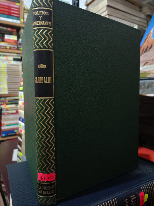 GARIBALDI POR M.J. KRUCK VON PITURZYN USADO HISTORIA LITERARIO 305