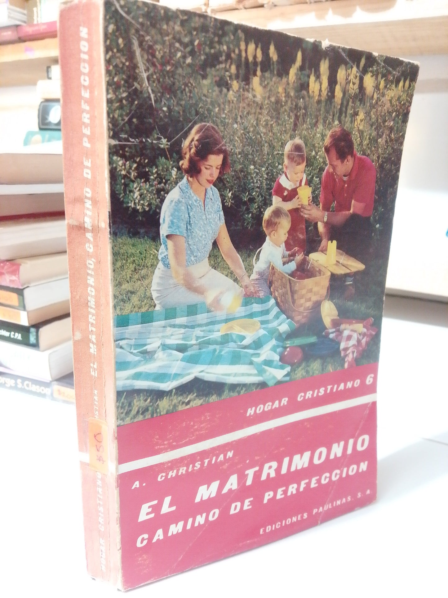 EL MATRIMONIO CAMINO DE PERFECCION POR A. CHRISTIAN USADO SUP.PERSONAL JUÁREZ