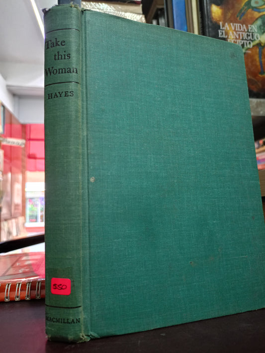 TAKE THIS WOMAN HAYES USADO IDIOMAS LITERARIO 305