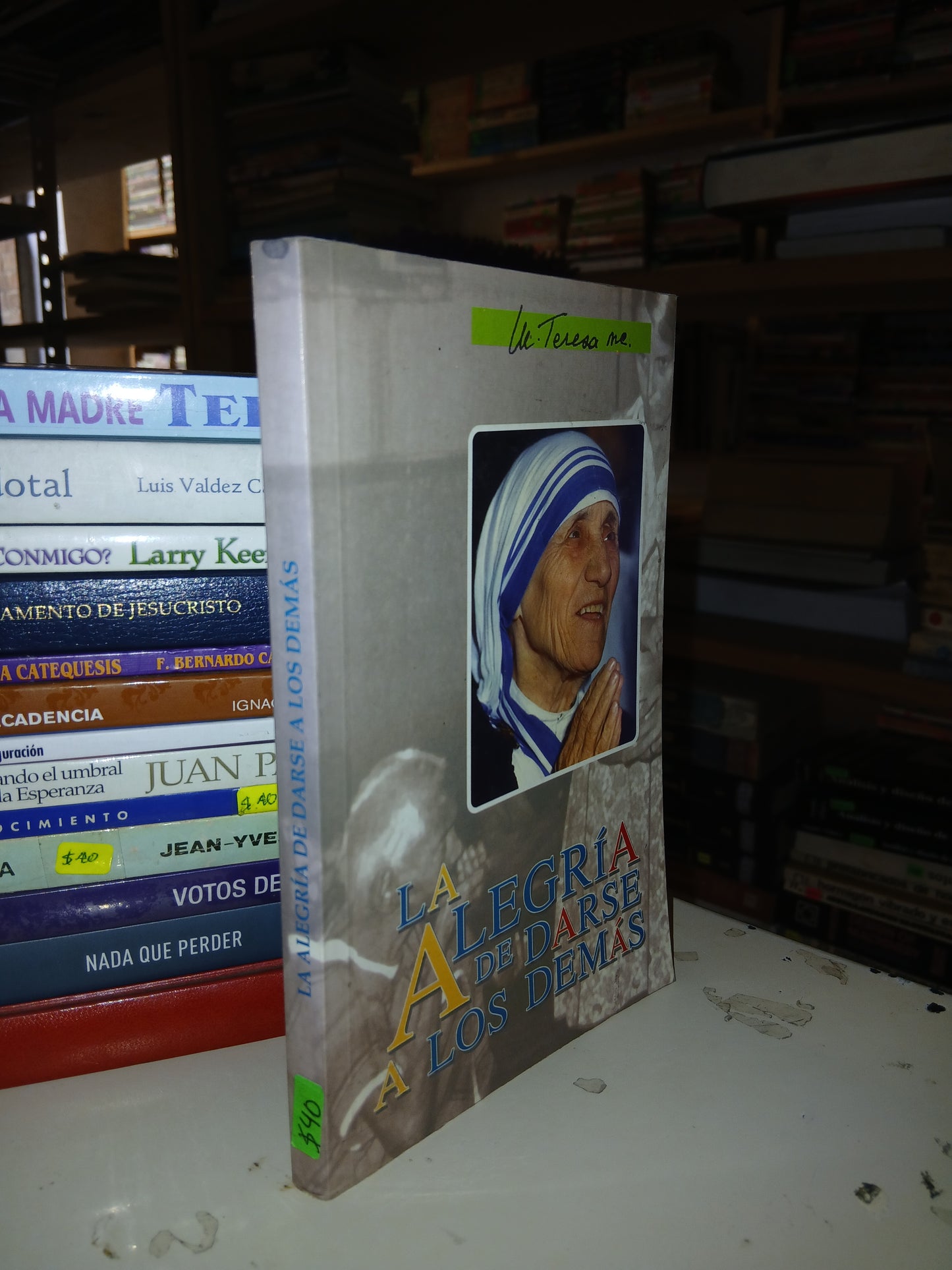 LA ALEGRÍA DE DARSE A LOS DEMÁS POR MADRE TERESA USADO RELIGIÓN LITERARIO 207