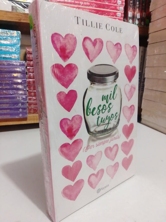 MIL BESOS TUYOS POR TILLIE COLE NUEVO JUAREZ