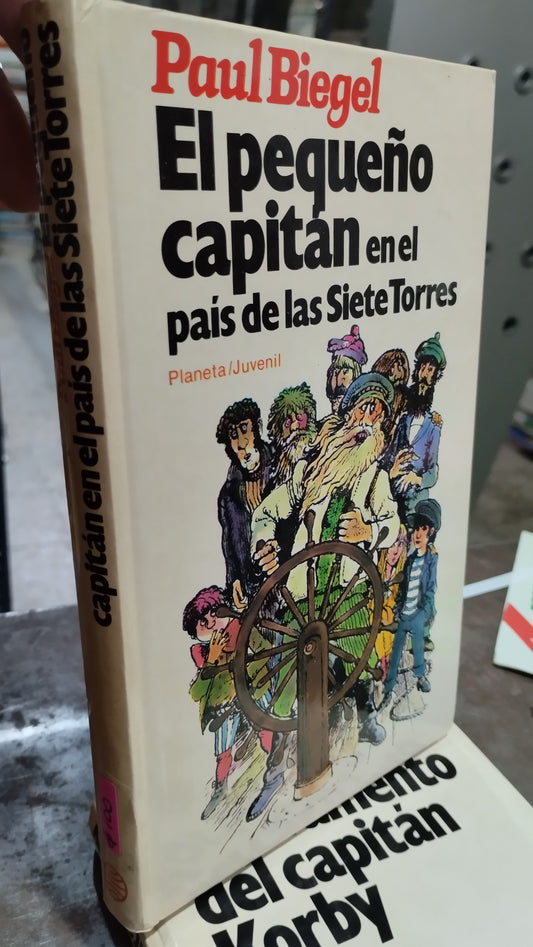 EL PEQUEÑO CAPITAN EN EL PAIS DE LAS SIETE TORRES LIBRO USADO NOVELAS ALDAMA