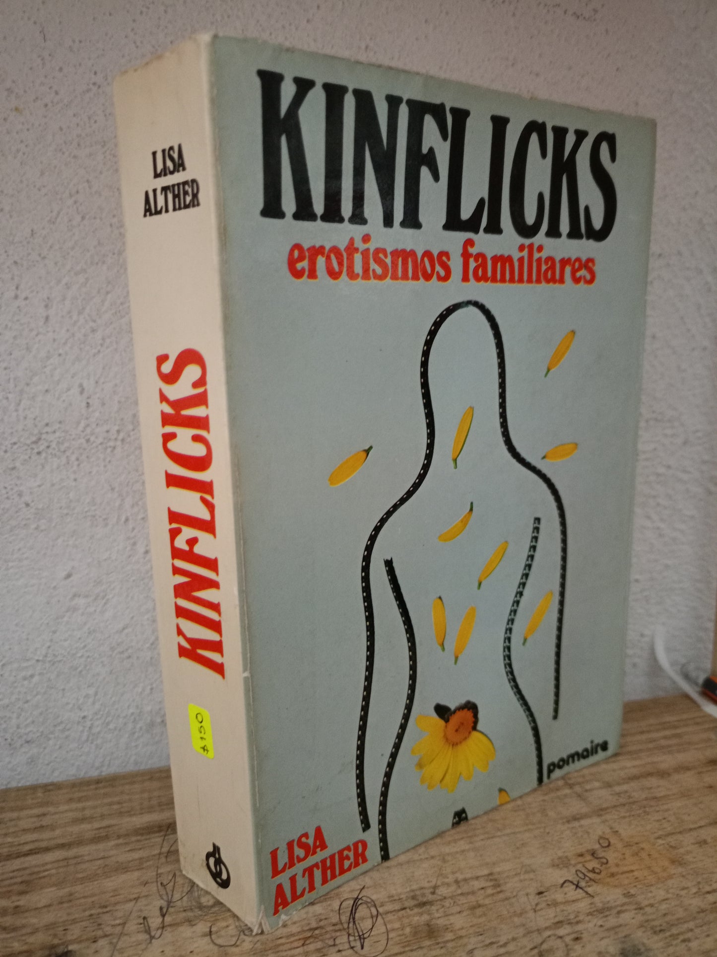 KINFLICKS EROTISMOS FAMILIARES LISA ALTHER USADO NOVELA LITERARIO 305