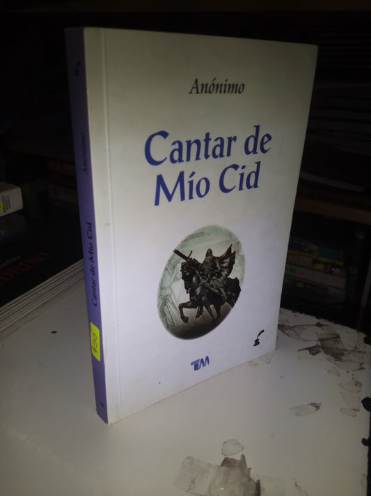 CANTAR DE MIO CID POR AUTOR ANÓNIMO USADO NOVELA LITERARIO 207