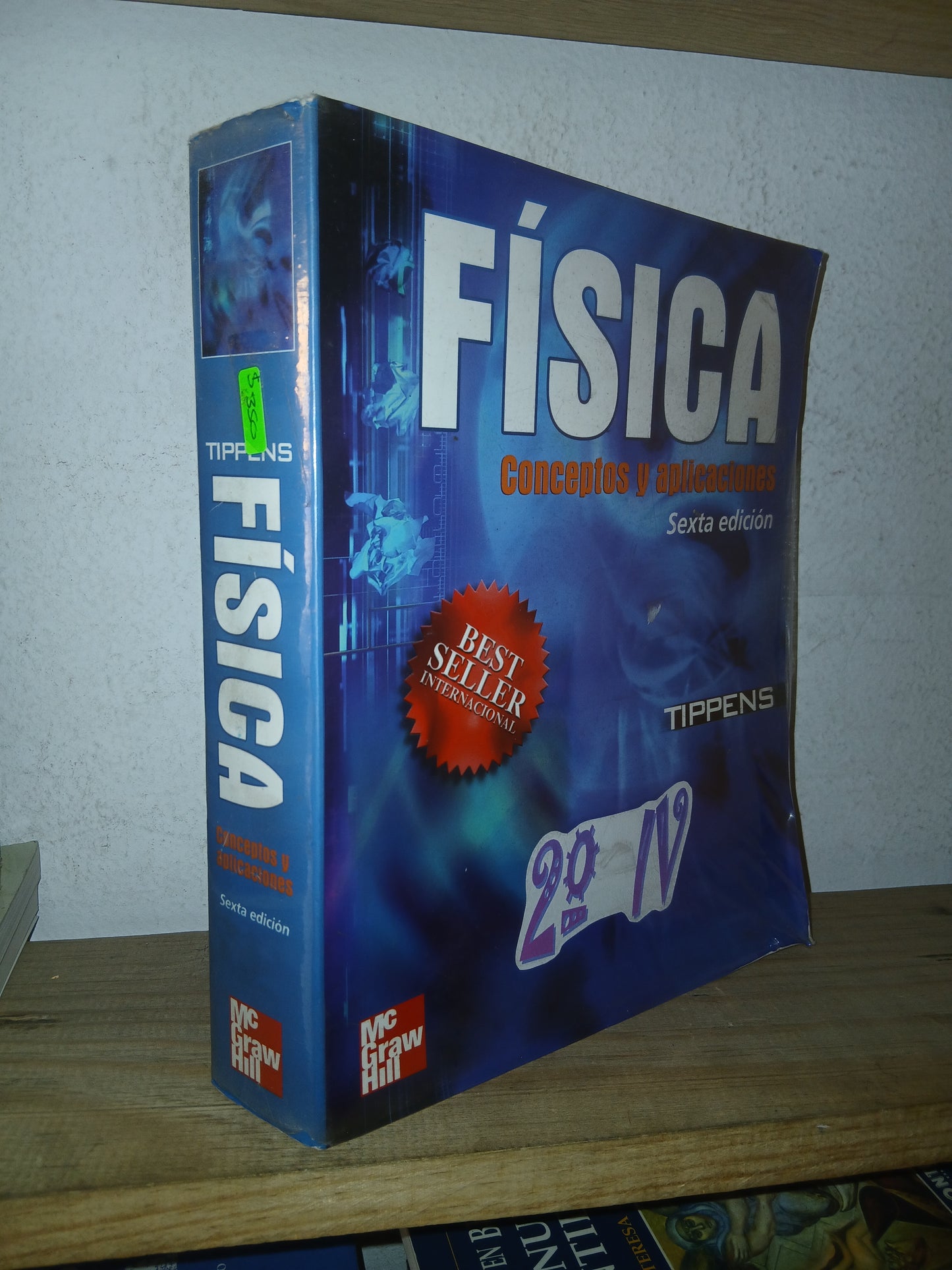 FÍSICA CONCEPTOS Y APLICACIONES POR PAUL E. TIPPENS USADO FÍSICA LITERARIO 207