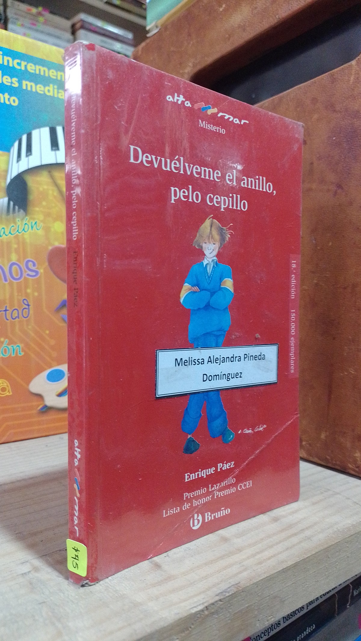 DEVUELVEME EL ANILLO PELO CEPILLO POR ENRIQUE PEREZ USADO INFANTIL ALDAMA