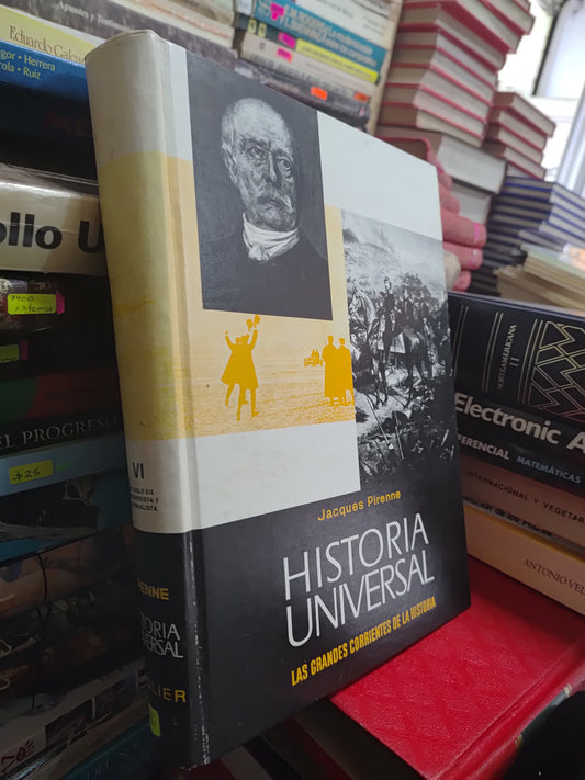 HISTORIA UNIVERSAL 6 POR JAQUES PIRENNE USADO HISTORIA JUAREZ 507