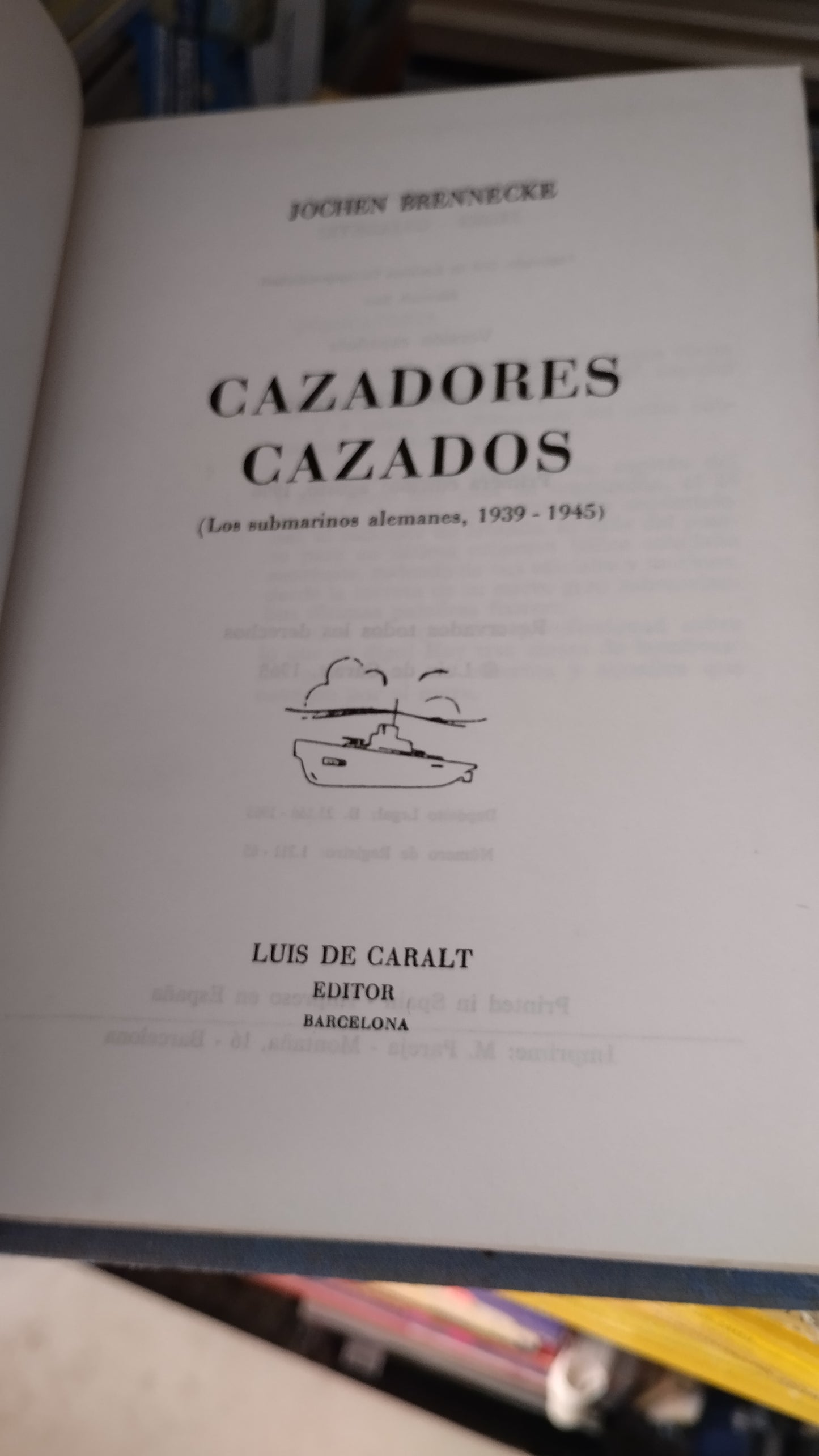 CAZADORES CAZADOS POR JOCHEN BRENNECKE LIBRO USADO HISTORIA ALDAMA