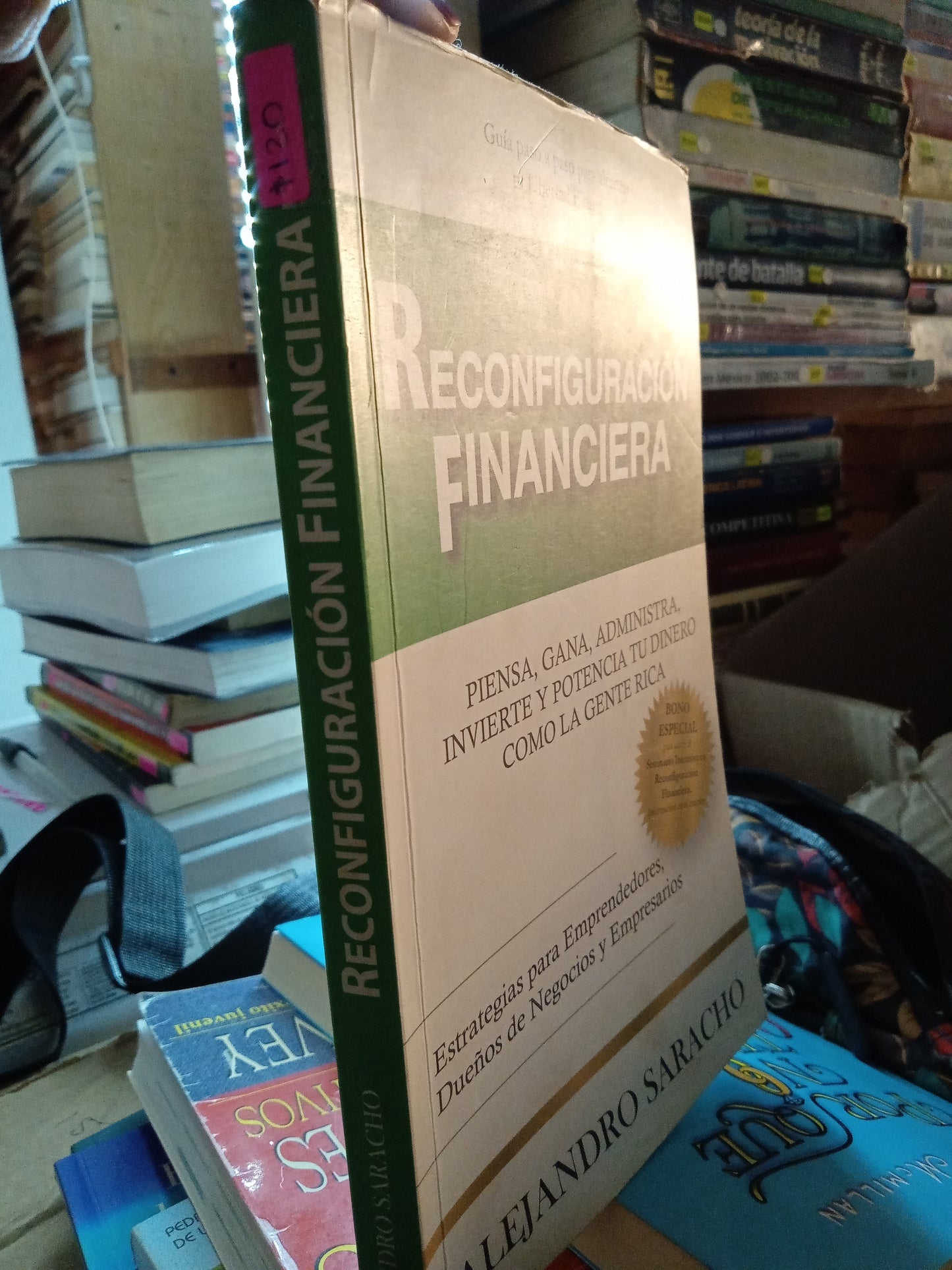RECONFIGURACION FINANCIERA POR ALEJANDRO SARACHO USADO SUPERACION PERSONAL LITERARIO 207