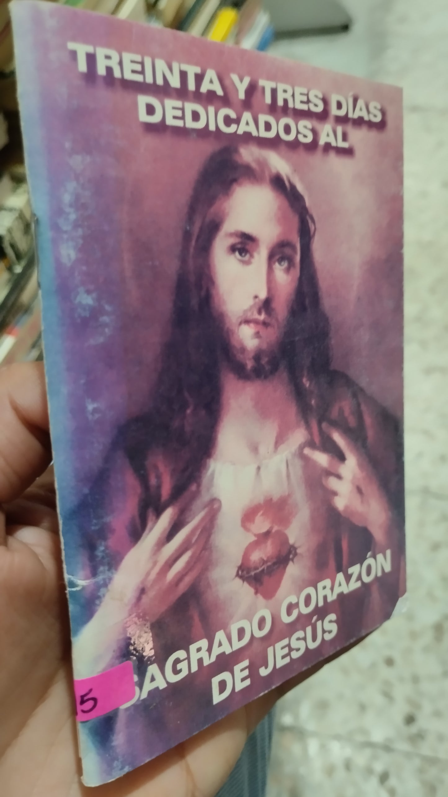 TREINTA Y TRES DIAS DEDICADOS AL SAGRADO CORAZON DE JESUS POR L.M. DE LL. LIBRO USADO RELIGION ALDAMA