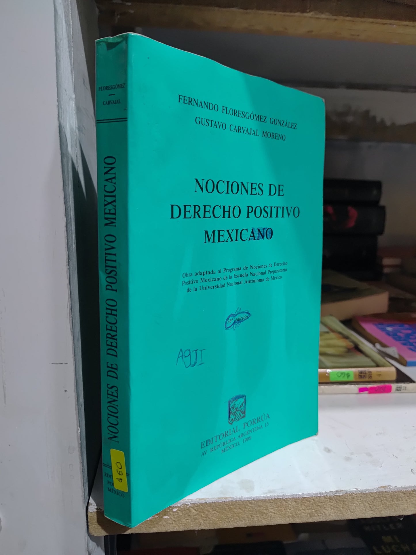 NOCIONES DE DERECHO POSITIVO MEXICANO POR FERNANDO FLORES GOMEZ USADO DERECHO JUAREZ
