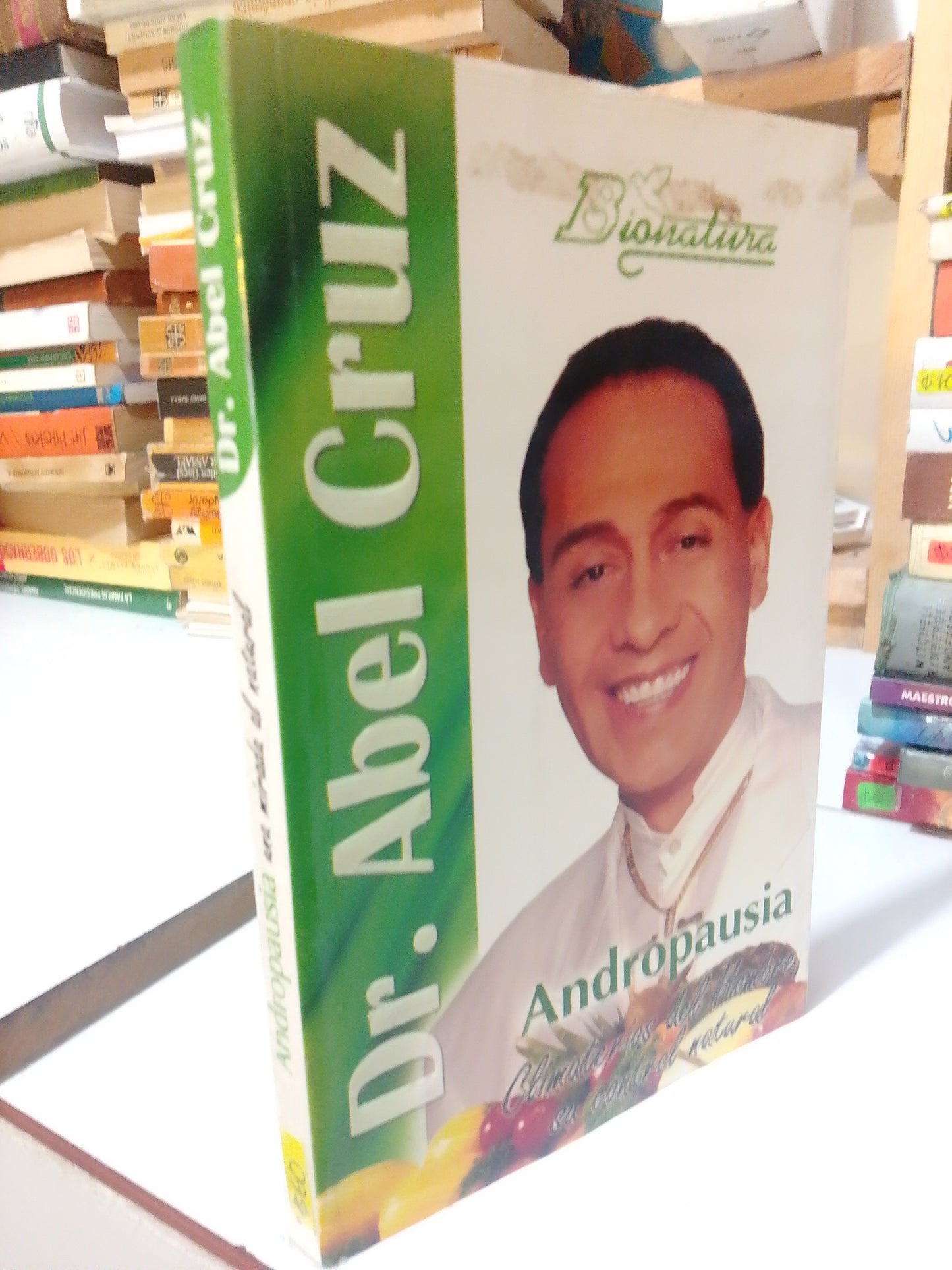 ANDROPAUSIA UNA MIRADA AL NATURAL POR DR ABEL CRUZ USADO COCINA JUAREZ
