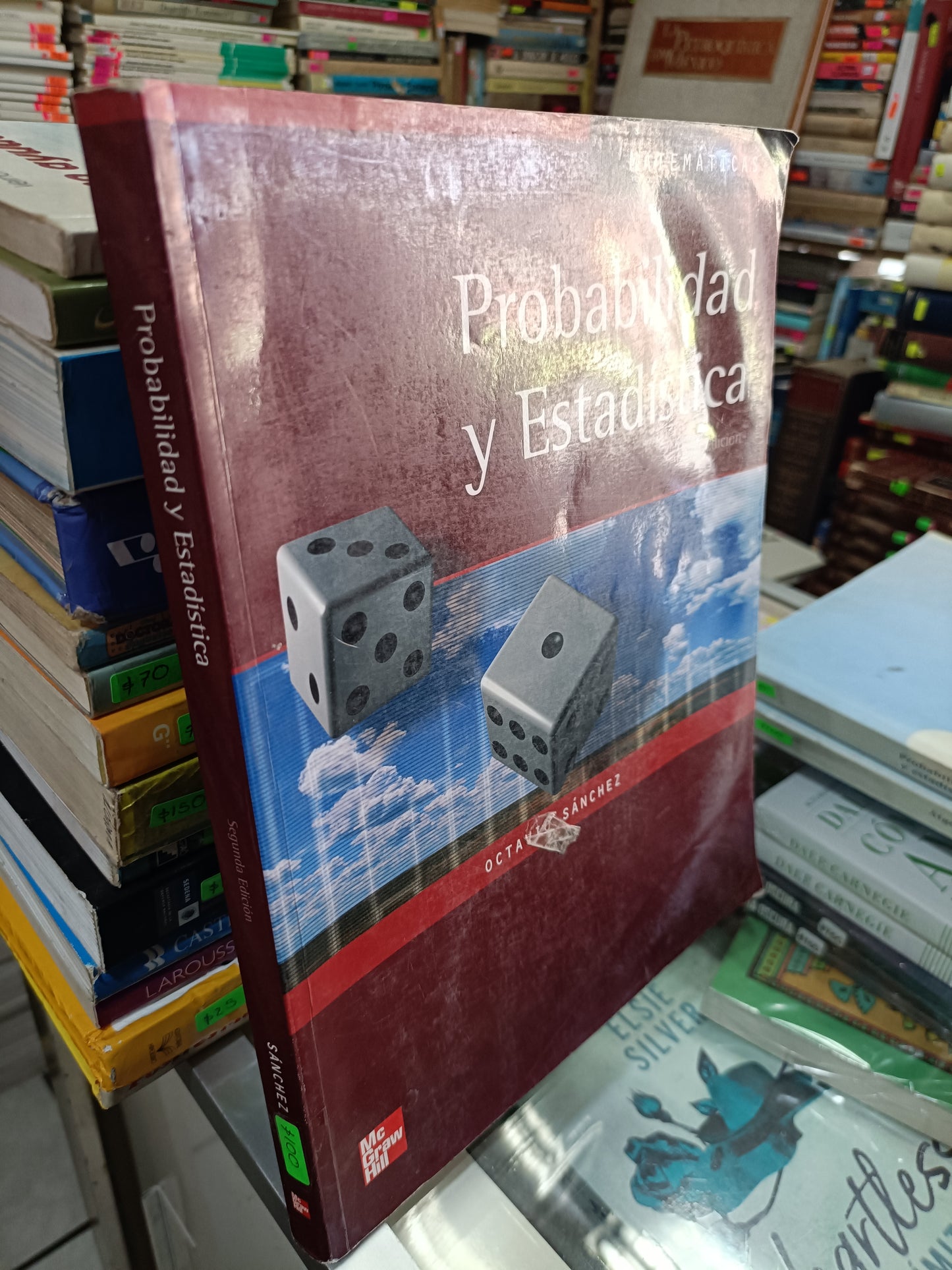 PROBABILIDAD Y ESTADISTICA POR OCTAVIO SANCHEZ USADO MATEMÁTICAS JUÁREZ 507