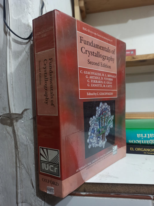 FUNDAMENTALS OF CRYSTALLOGRAPHY SECOND EDITION POR VARIOS AUTORES USADO SALUD JUÁREZ