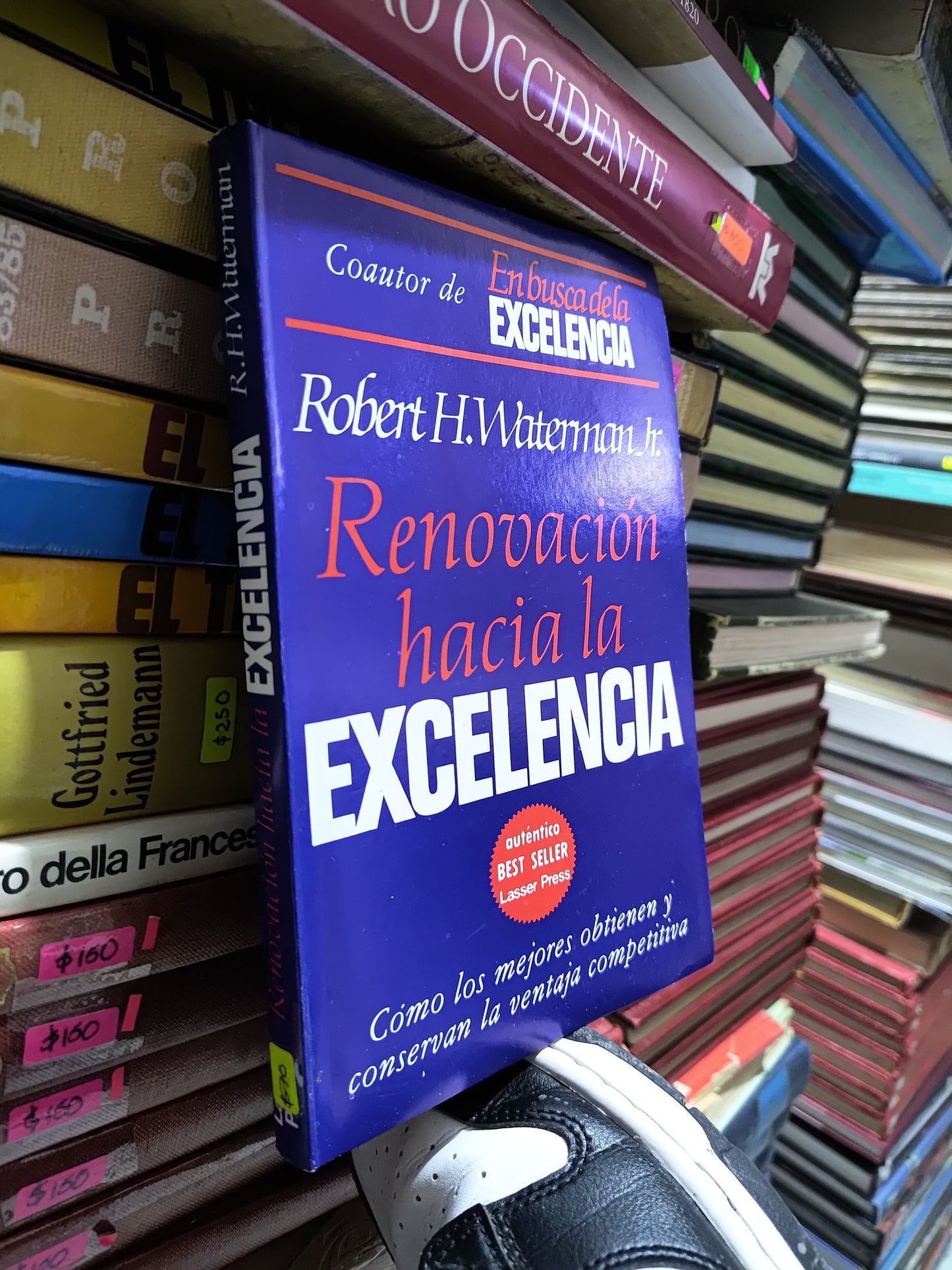 RENOVACION HACIA LA EXCELENCIA POR ROBERT H. WATERMAN JR USADO SUP PERSONAL JUAREZ 507