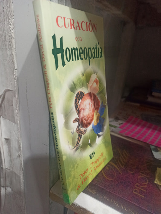 CURACION CON HOMEOPATIA POR PETER CHAPPELL USADO SALUD JUÁREZ