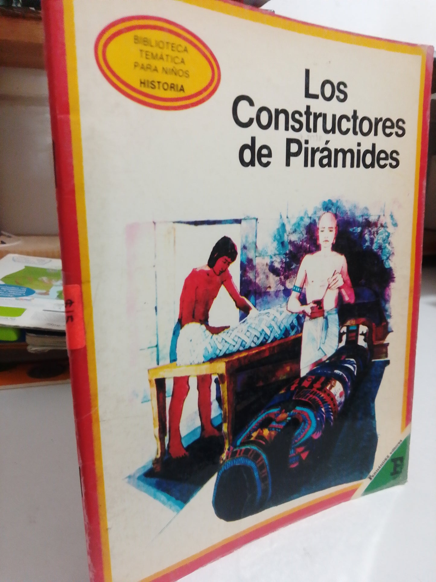 LOS CONSTRUCTORES DE PIRAMIDES USADO INFANTIL JUAREZ
