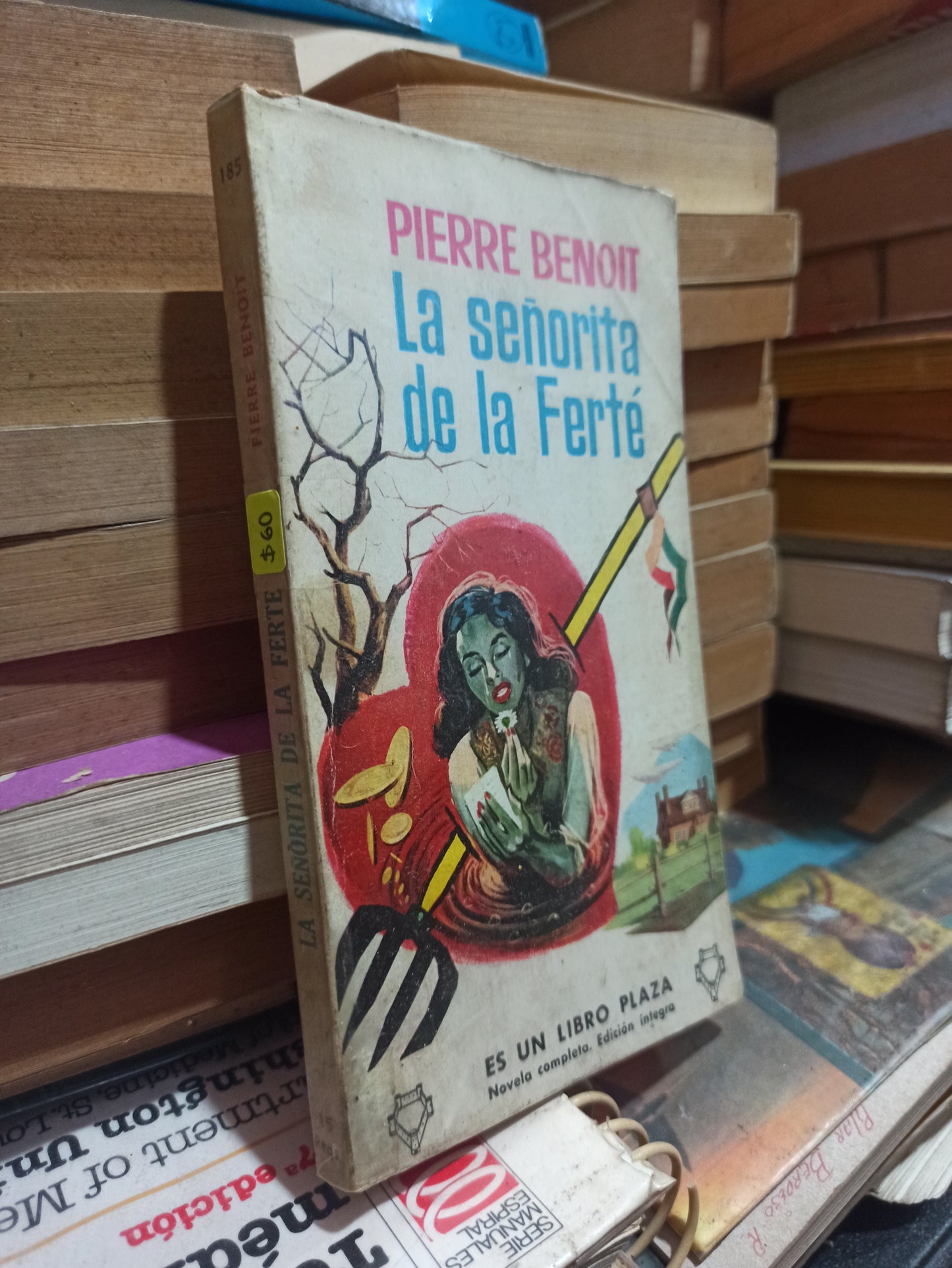 LA SEÑORITA DE LA FERTE POR PIERRE BENDIT USADO NOVELAS ALDAMA