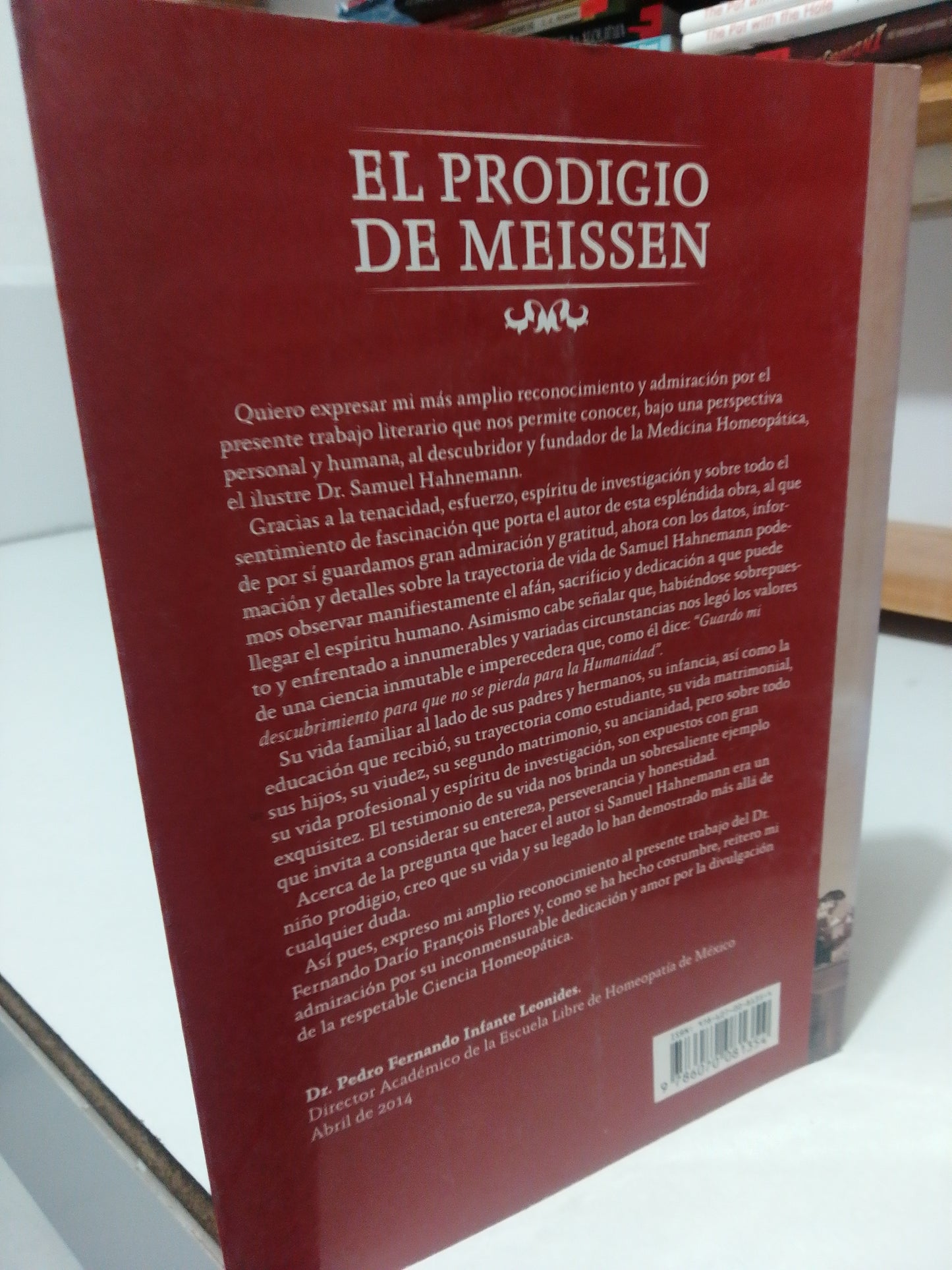 EL PRODIGIO DE MEISSEN POR FERNANDO DARIO FRANCOIS FLORES USADO HISTORIA JUAREZ