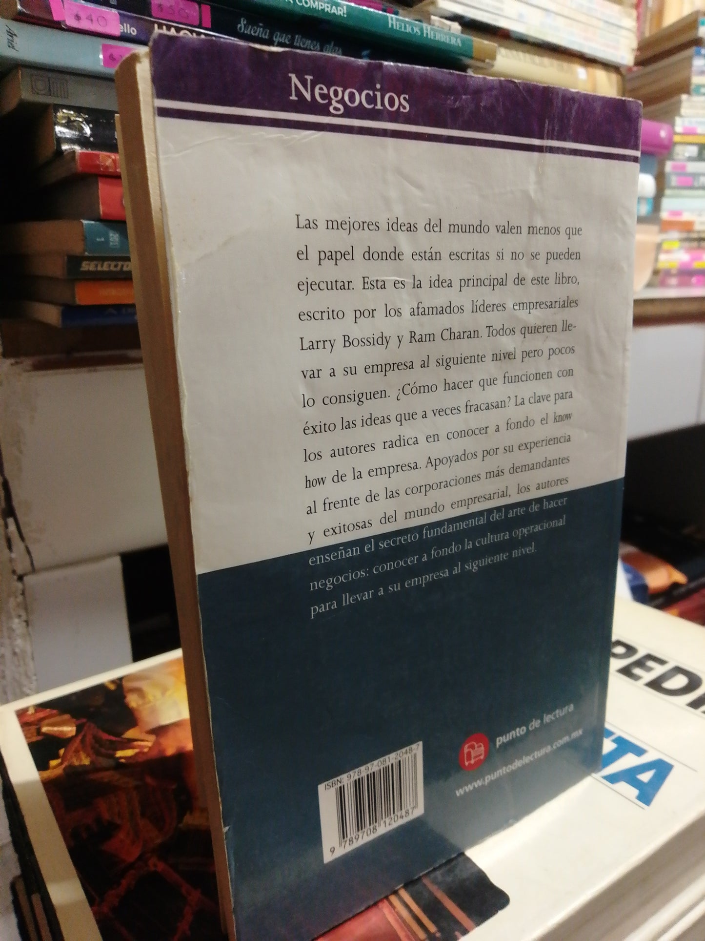 EL ARTE DE LA EJECUCION EN LOS NEGOCIOS POR LARRY BOSSIDY USADO SUP.PERSONAL JUAREZ