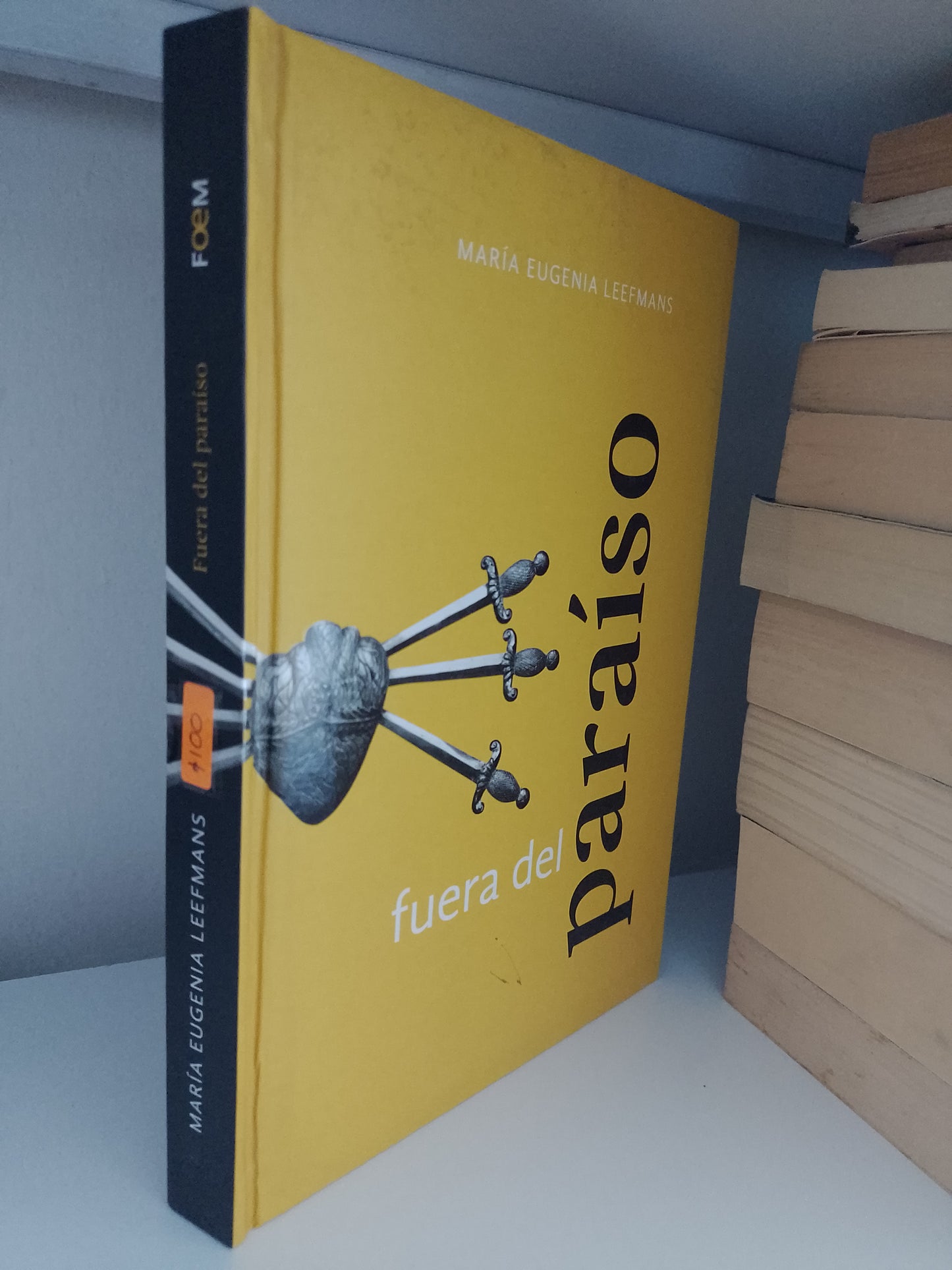 FUERA DEL PARAISO POR MARIA EUGENIA LEEFMANS USADO NOVELA JUAREZ 515