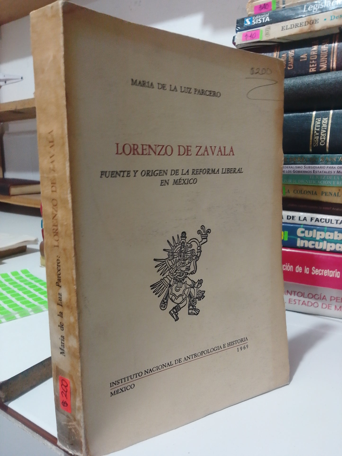 LORENZO DE ZAVALA FUENTE Y ORIGEN DE LA REFORMA LIBERAR EL MÉXICO POR MARIA DE LA LUZ PARCERO USADO HISTORIA JUAREZ