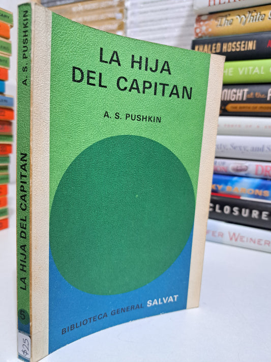 LA HIJA DEL CAPITÁN A.S. PUSHKIN USADO NOVELA JUÁREZ