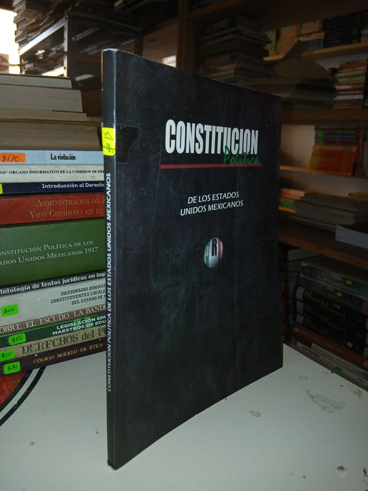 CONSTITUCIÓN POLÍTICA DE LOS ESTADOS UNIDOS MEXICANOS USADO DERECHO LITERARIO 207