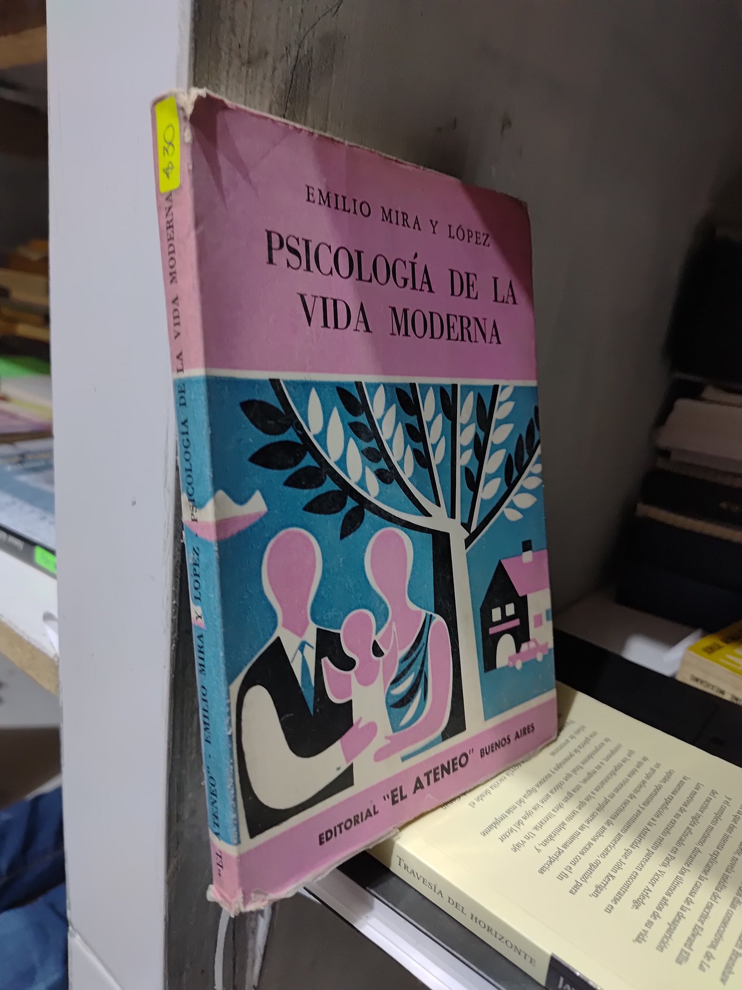 PSICOLOGIA DE LA VIDA MODERNA POR EMILIO MIRA Y LOPEZ USADO PSICOLOGIA JUAREZ
