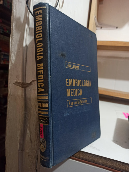 EMBRIOLOGIA MEDICA SEGUNDA EDICIÓN POR JAN LANGMAN USADO SALUD JUÁREZ