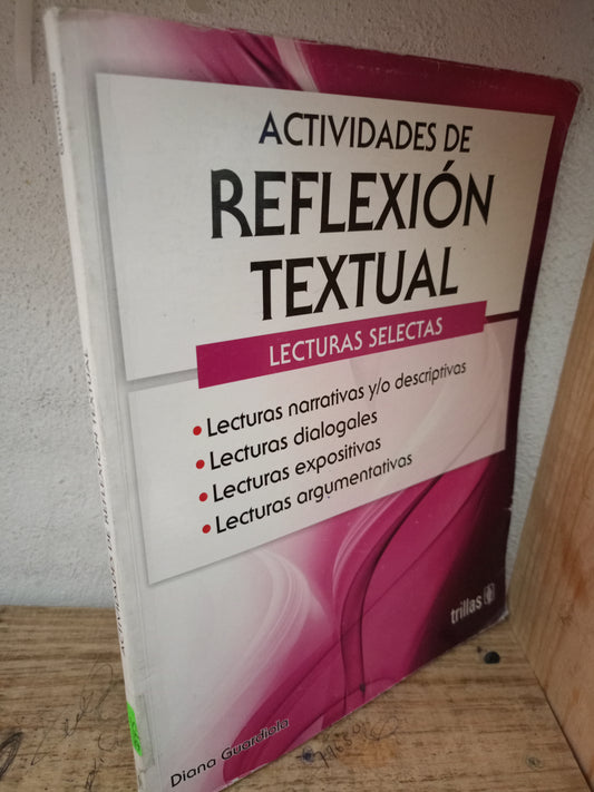 ACTIVIDADES DE REFLEXIÓN TEXTUAL DIANA GUARDIOLA USADO EDUCACIÓN LITERARIO 305
