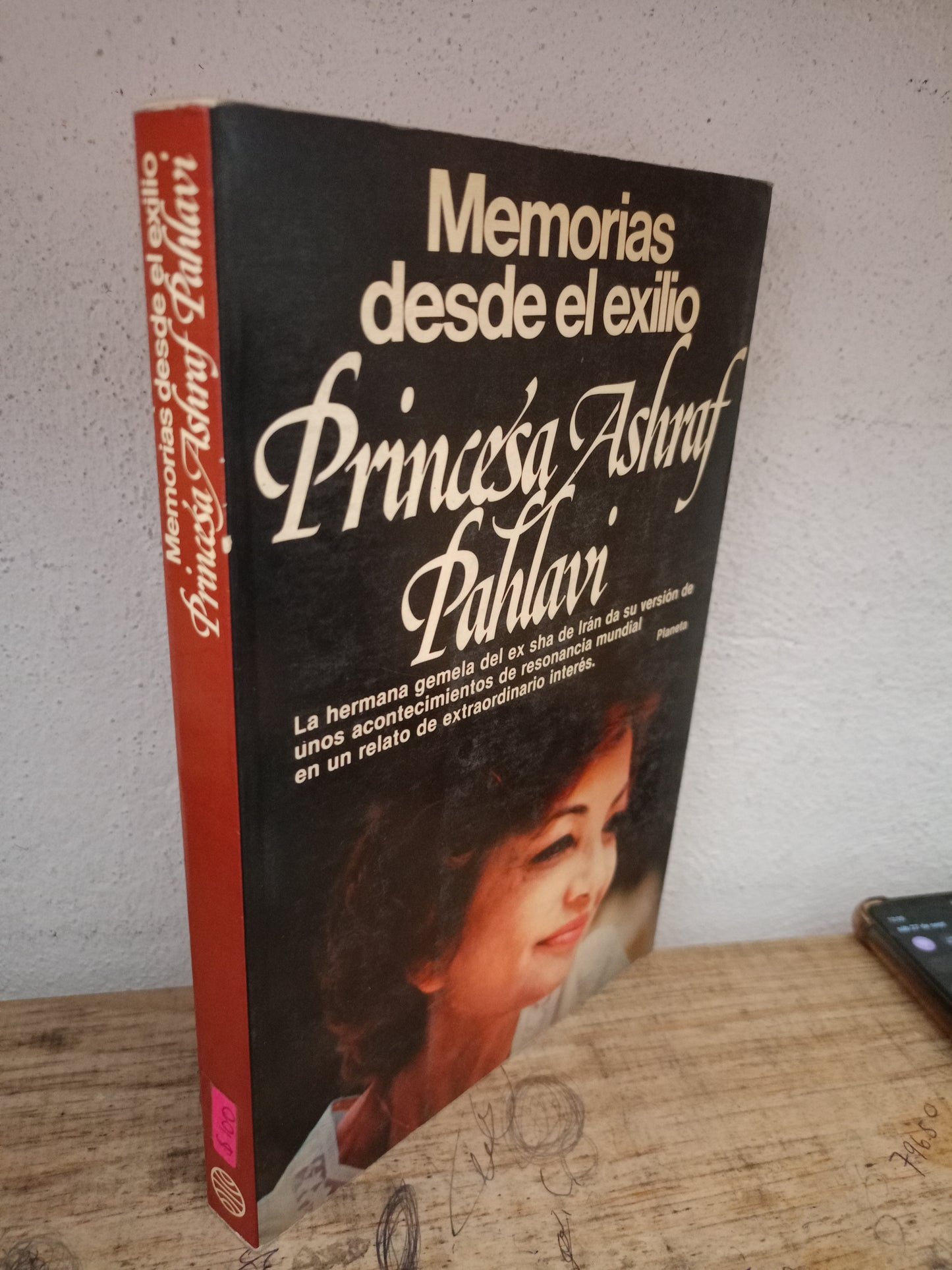 MEMORIAS DESDE EL EXILIO POR PRINCESA ASHRAF PAHLAVI USADO NOVELA LITERARIO 305