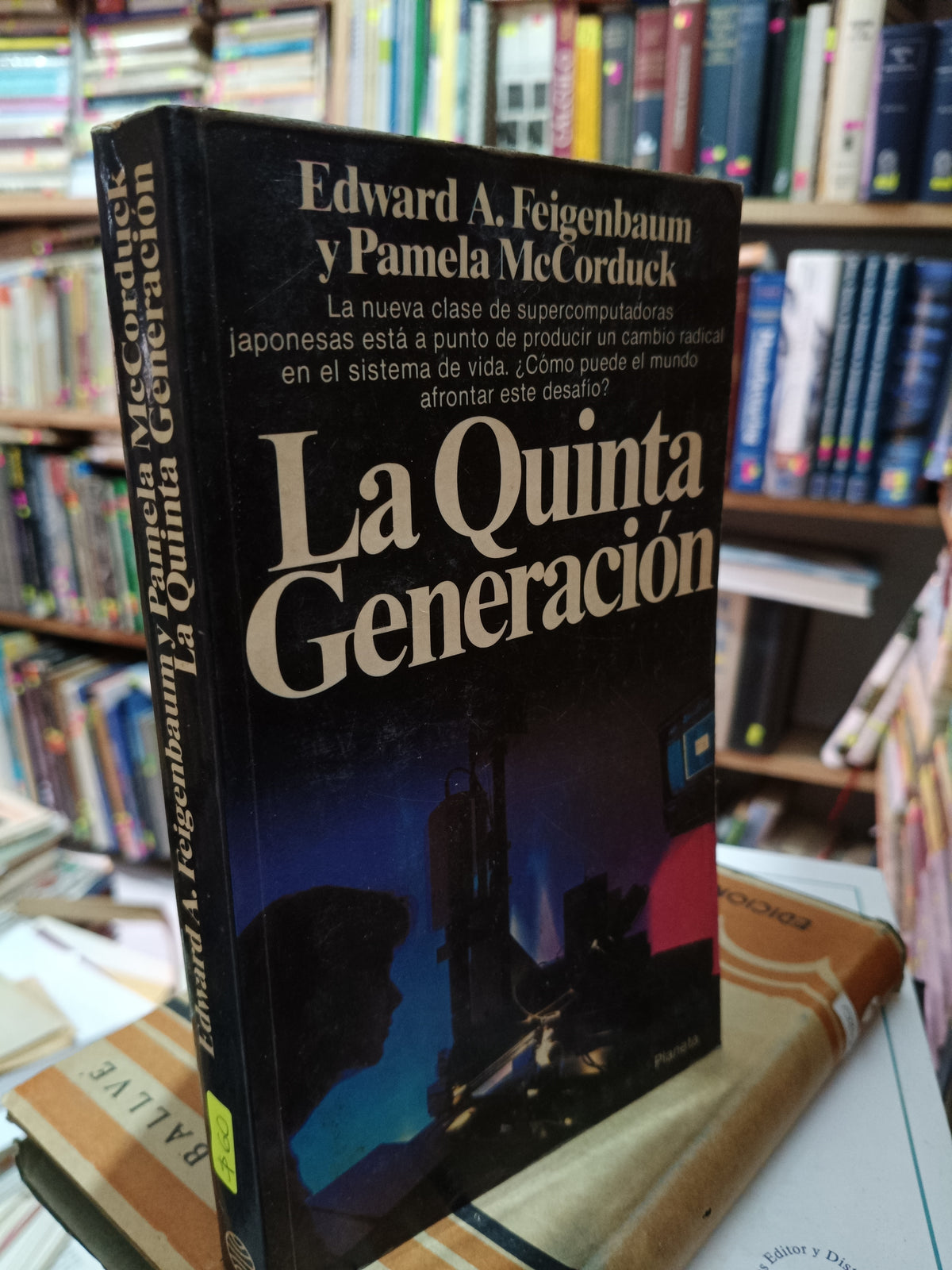 LA QUINTA GENERACION EDWARD A. FEIGEN PAMELA MCCORDUCK USADO NOVELA LITERARIO 305
