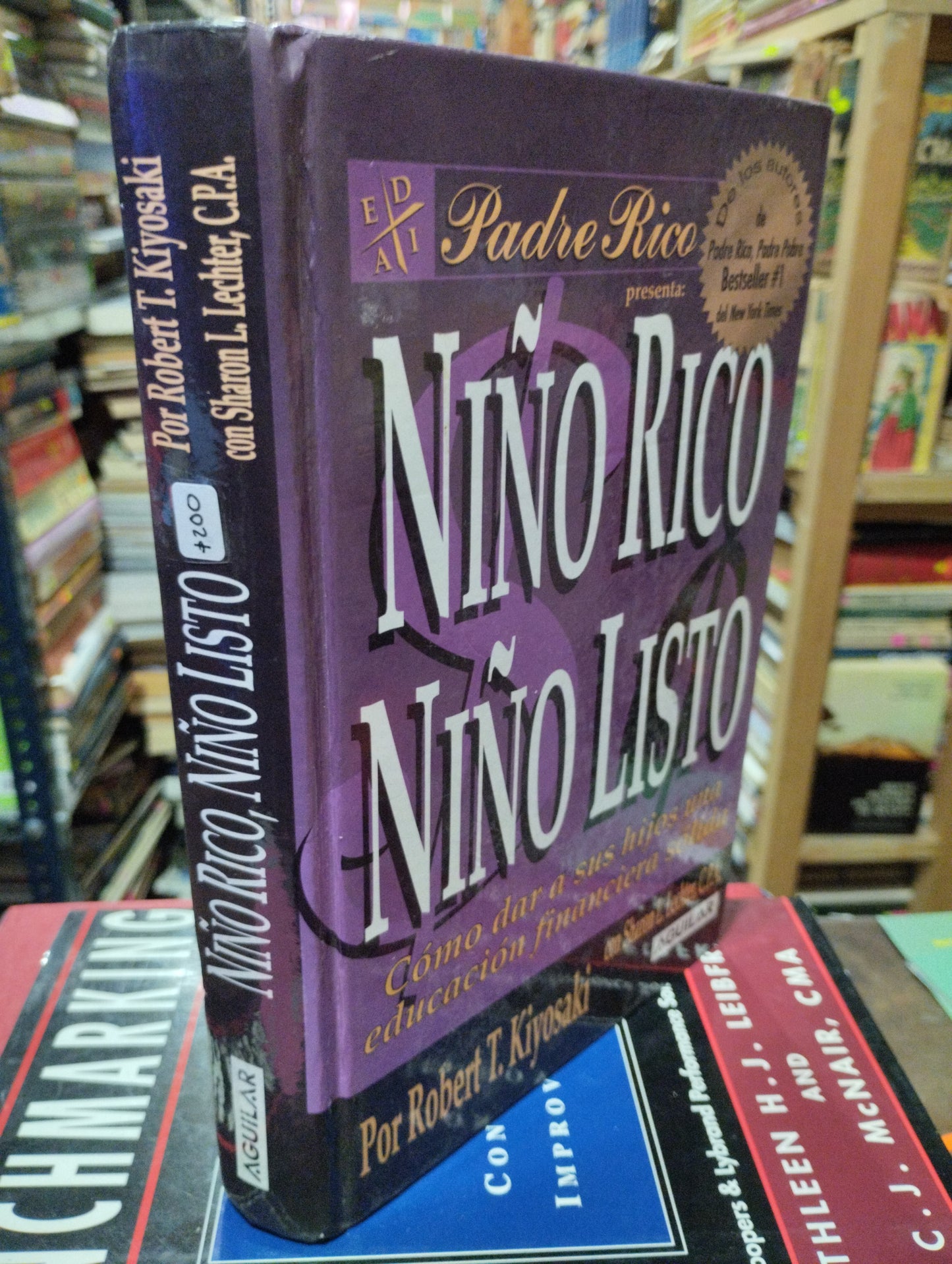 NIÑO RICO NIÑO LISTO POR ROBERT T. KIYOSAKI USADO SUPERACION PERSONAL ALDAMA