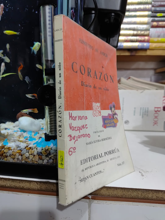 CORAZON DIARIO DE UN NIÑO POR EDMUNDO DE AMICIS USADO NOVELAS JUAREZ