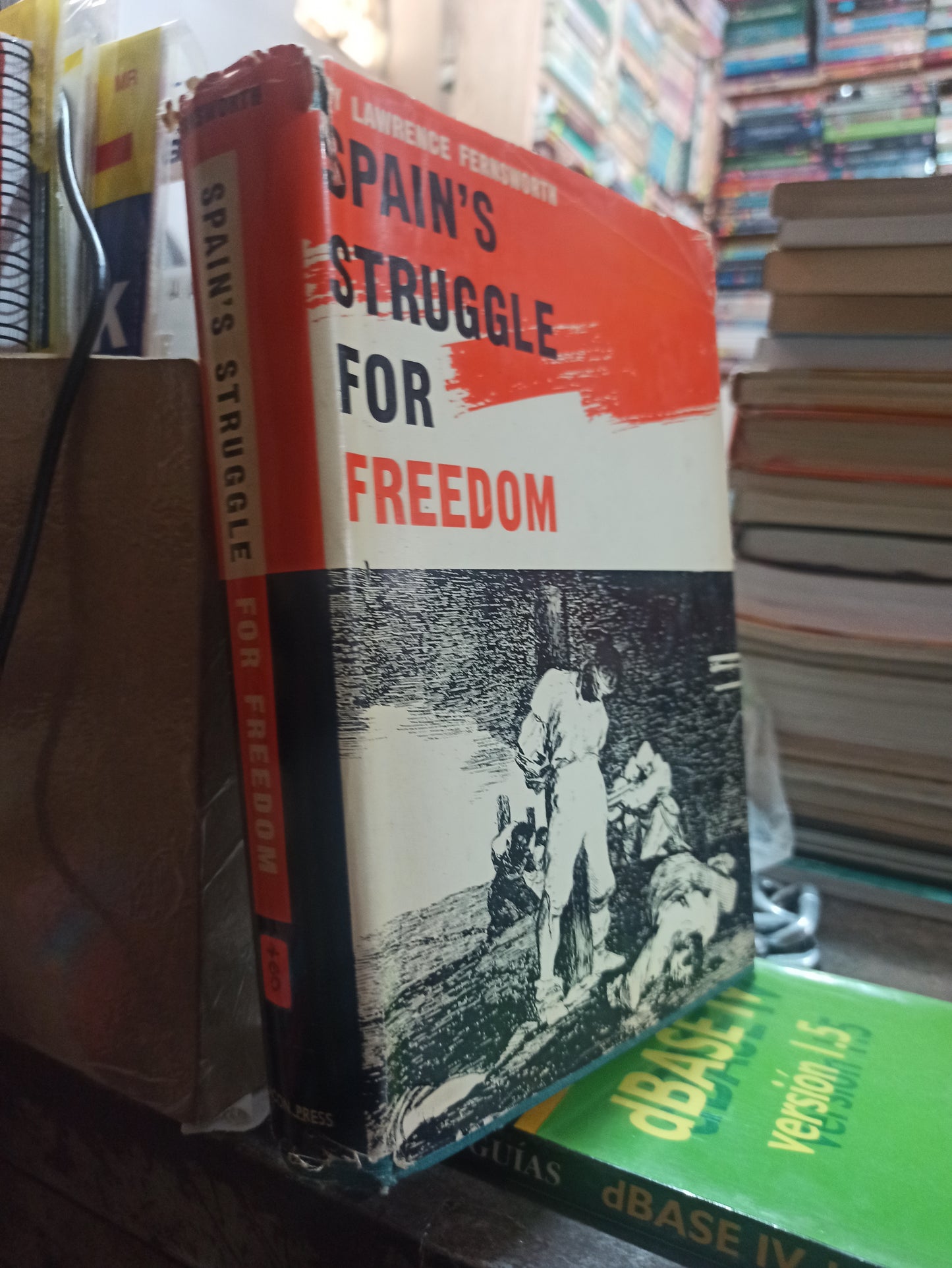 SPAIN'S STRUGGLE FOR FREEDOM POR LAWRENCE FERNSWORTH USADO IDIOMAS ALDAMA