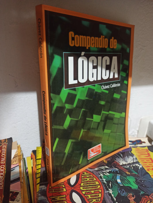 COMPENDIO DE LOGICA POR CHAVEZ CALDERON USADO SOCIOLOGIA JUÁREZ