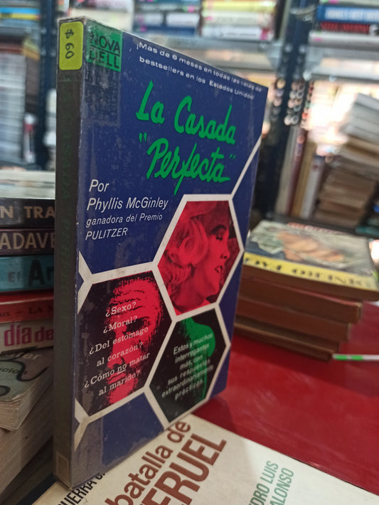 LA CASADA "PERFECTA" PHYLLIS MCGINLEY USADO NOVELAS ALDAMA