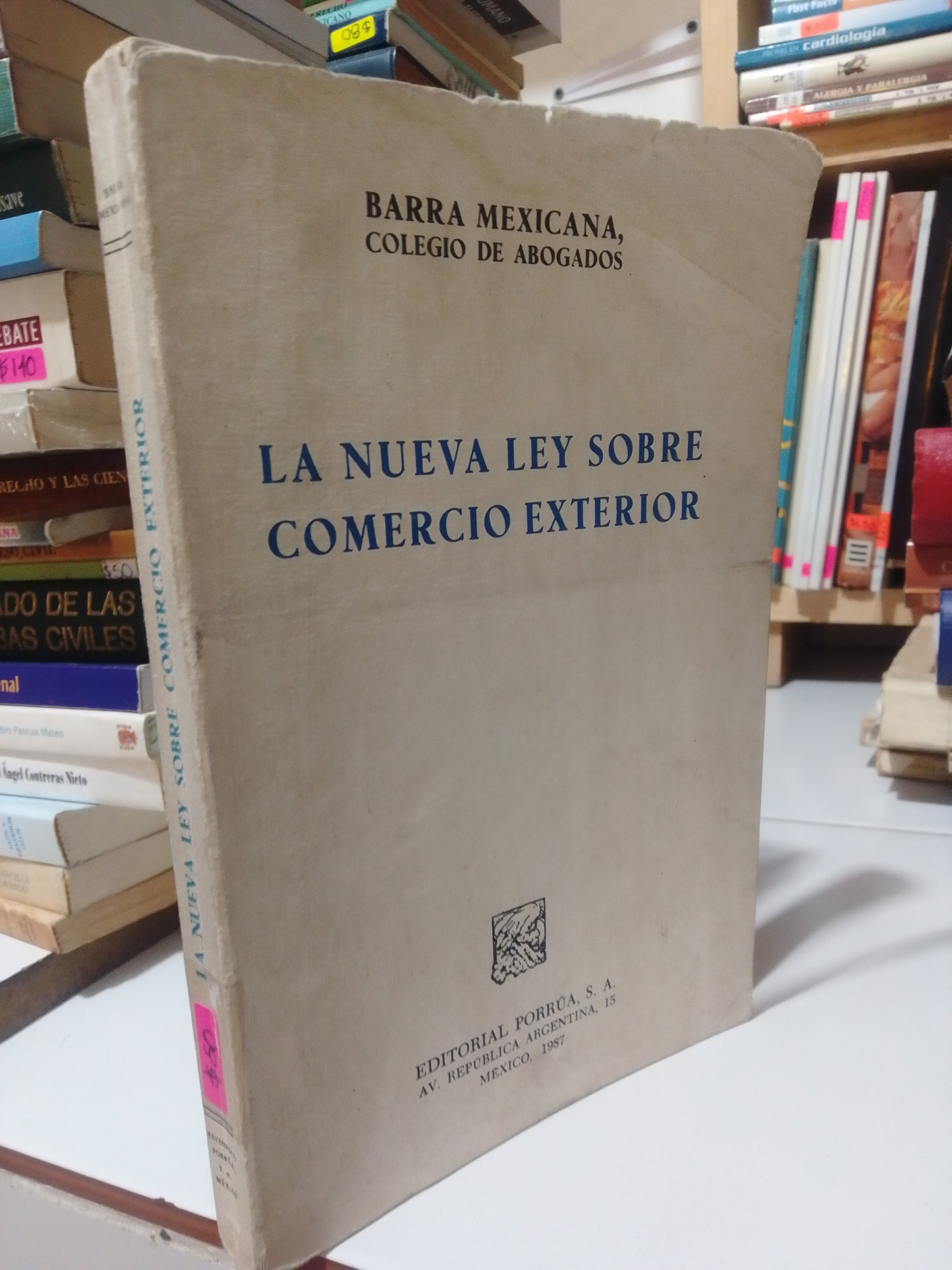 LA NUEVA LEY SOBRE EL COMERCIO EXTERIOR POR BARRA MEXICANA COLEGIO DE ABOGADOS USADO DERECHO JUAREZ