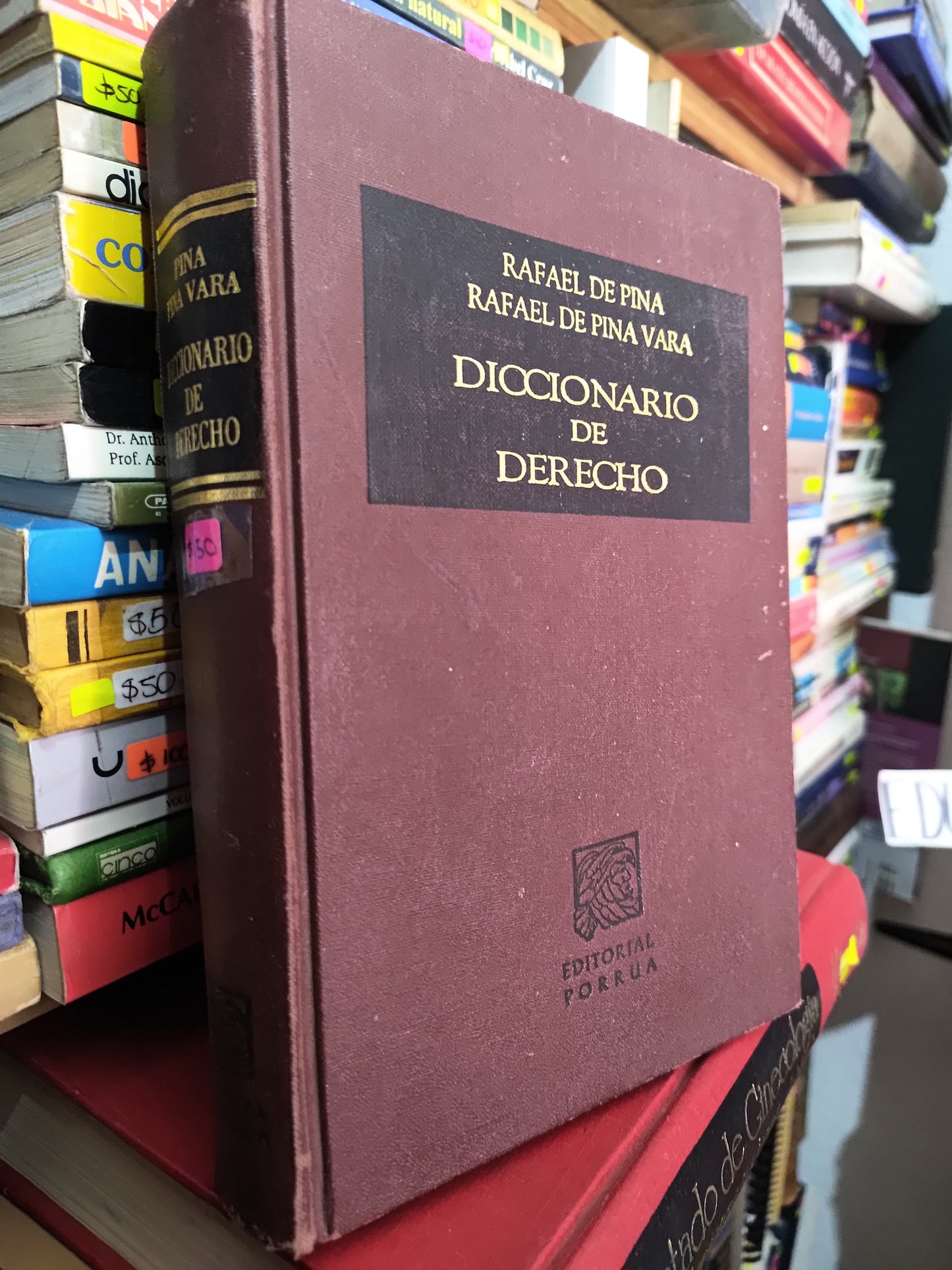 DICCIONARIO DE DERECHO POR RAFAEL DE PINA USADO DERECHO LITERARIO 305