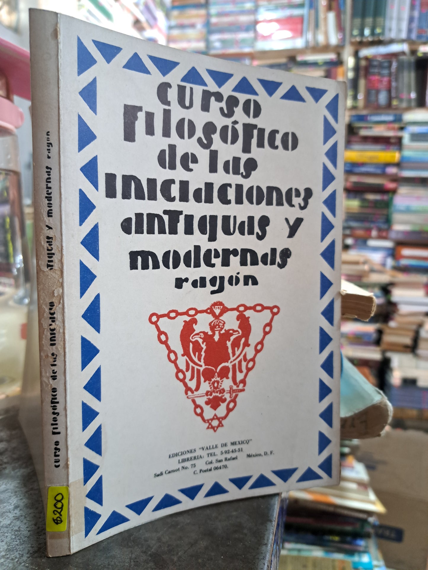 CURSOS FILOSOFICOS DE LAS INICIACIONES ANTIGUAS Y MODERNAS J.M. RAGON USADO ANTIGUO ALDAMA